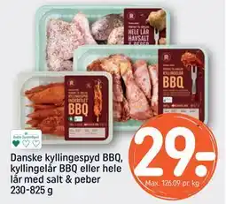 REMA 1000 Danske kyllingespyd BBQ, kyllingelår BBQ eller hele lår med salt & peber 230-825 g tilbud