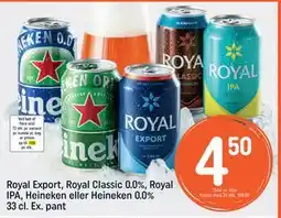 REMA 1000 Royal Export, Royal Classic 0.0%, Royal IPA, Heineken eller Heineken 0.0% 33 cl. Ex. pant tilbud
