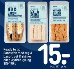 REMA 1000 Ready to go Sandwich med æg & bacon, ost & skinke eller krydret kylling 175-190 g tilbud
