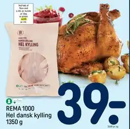 REMA 1000 REMA 1000 Hel dansk kylling 1350 g tilbud