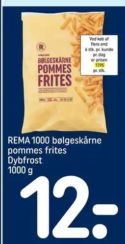 REMA 1000 REMA 1000 bølgeskårne pommes frites Dybfrost 1000 g tilbud