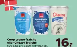 Kvickly Coop creme fraiche eller Cheasy fraiche tilbud