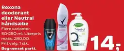 Kvickly Rexona deodorant eller Neutral håndsæbe tilbud