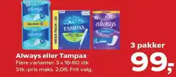Kvickly Always eller Tampax tilbud