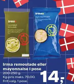Kvickly Irma remoulade eller mayonnaise i pose tilbud