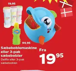 Kvickly Sæbeboblemaskine eller 3-pak sæbebobler Delfin eller 3-pak tilbud