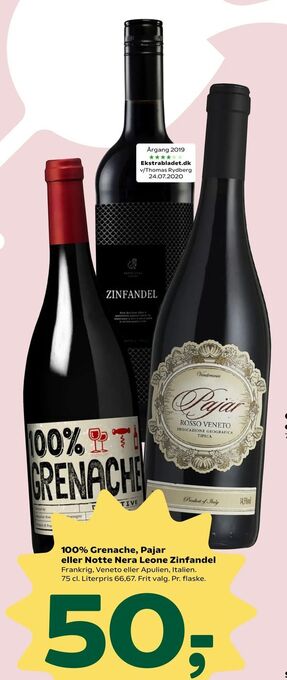 100% Grenache, Pajar eller Notte Nera Leone Zinfandel
