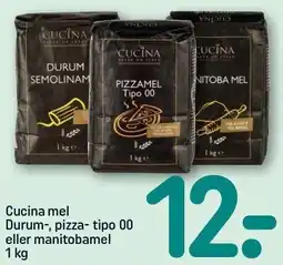 REMA 1000 Cucina mel Durum-, pizza- tipo 00 eller manitobamel 1 kg tilbud