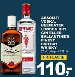 Let-Køb ABSOLUT VODKA, BEEFEATER LONDON DRY GIN ELLER BALLANTINE'S FINEST SCOTCH WHISKY tilbud