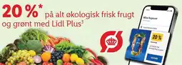 Lidl 20% på alt økologisk frisk frugt og grønt med Lidl Plus tilbud