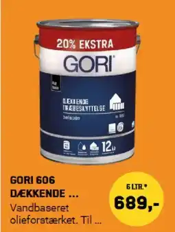 XL-BYG GORI 606 dækkende tilbud