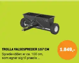 XL-BYG Trolla valsespreder tilbud
