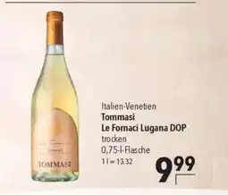 Citti Italien-Venetien Tommasi Le Fornaci Lugana DOP trocken tilbud