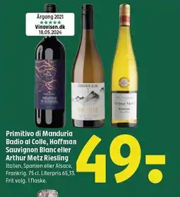 Coop 365 Primitivo di Manduria Badio al Colle, Hoffman Sauvignon Blanc eller Arthur Metz Riesling tilbud