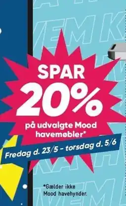 Bilka SPAR 20% på udvalgte Mood havemøbler tilbud