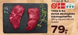 Kvickly Thise & Ko dansk økologiske tykstegsbøffer tilbud