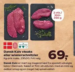 Kvickly Dansk Kalv steaks eller wienerschnitzler tilbud