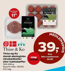 Kvickly Thise & Ko dansk økologiske oksekødboller eller hakkebøffer tilbud
