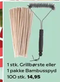 Kvickly Grillbørste eller Bambusspyd tilbud