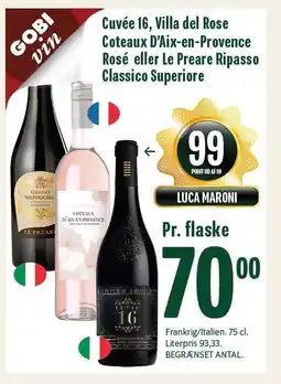 Min Købmand Cuvée 16, Villa del Rose Coteaux D'Aix-en-Provence Rosé eller Le Preare Ripasso Classico Superiore tilbud