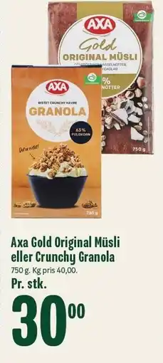 Min Købmand Axa Gold Original Müsli eller Crunchy Granola tilbud