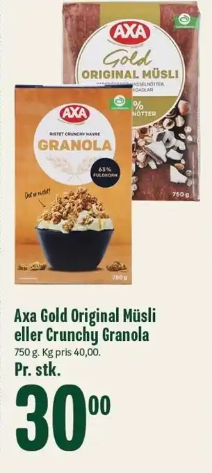 Min Købmand Axa Gold Original Müsli eller Crunchy Granola tilbud