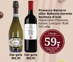 Prosecco Barocco eller Roberto Sarotto Barbera d'Asti