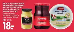 MENY BEAUVAIS SURVARER, HERREGÅRDSRØDKÅL, PREMIUM DRESSING ELLER BÄHNCKE SENNEP I GLAS tilbud