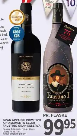 MENY GRAN APPASSO PRIMITIVO APPASSIMENTO ELLER FAUSTINO GRAN RESERVA tilbud