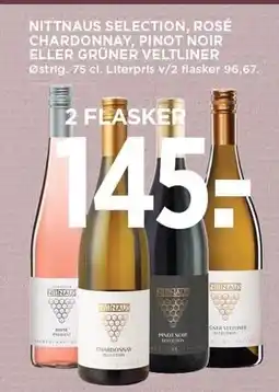 MENY NITTNAUS SELECTION, ROSÉ CHARDONNAY, PINOT NOIR ELLER GRÜNER VELTLINER tilbud