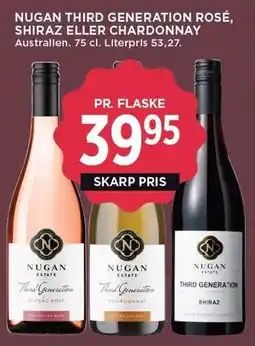 MENY NUGAN THIRD GENERATION ROSÉ, SHIRAZ ELLER CHADONNAY tilbud