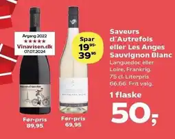 SuperBrugsen Saveurs d'Autrefols eller Les Anges Sauvignon Blanc tilbud