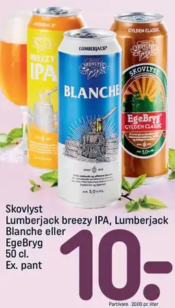 REMA 1000 Skovlyst Lumberjack breezy IPA, Lumberjack Blanche eller EgeBryg tilbud