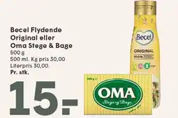 SPAR Becel Flydende Original eller Oma Stege & Bage tilbud
