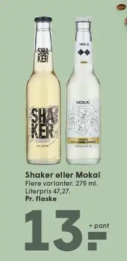 SPAR Shaker eller Mokaï tilbud