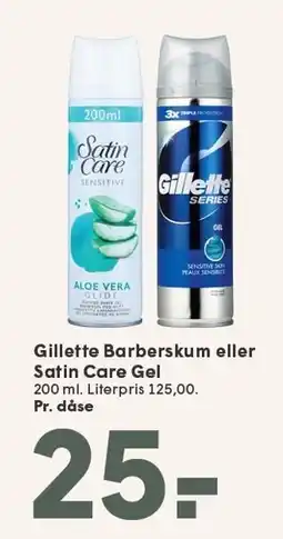 SPAR Gillette Barberskum eller Satin Care Gel tilbud