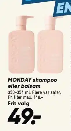 Bilka MONDAY shampoo eller balsam tilbud