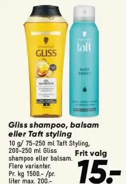 Bilka Gliss shampoo, balsam eller Taft styling tilbud