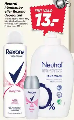 Bilka Neutral håndsæbe eller Rexona deodorant tilbud