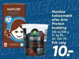 Bilka Matilde kakaomælk eller Arla Protein budding tilbud