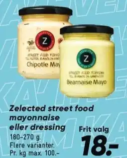 Bilka Zelected street food mayonnaise eller dressing tilbud
