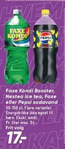 Bilka Faxe Kondi Booster, Nestea ice tea, Faxe eller Pepsi sodavand tilbud