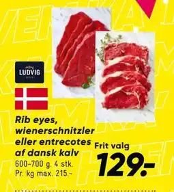 Bilka Rib eyes, wienerschnitzler eller entrecotes af dansk kalv tilbud