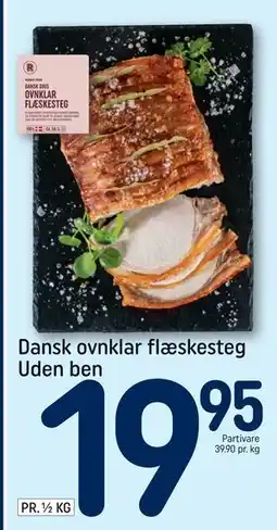 REMA 1000 Dansk ovnklar flæskesteg Uden ben tilbud