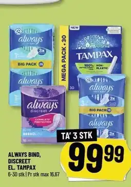 Løvbjerg ALWAYS BIND, DISCREET EL. TAMPAX TA' 3 STK tilbud