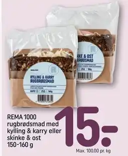 REMA 1000 REMA 1000 rugbrødsmad med kylling & karry eller skinke & ost 150-160 g tilbud