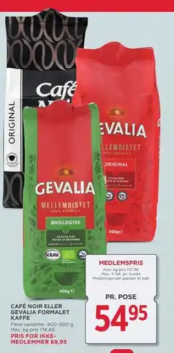 MENY CAFÉ NOIR ELLER GEVALIA FORMALET KAFFE tilbud