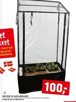 jem & fix DRIVHUS TIL KAPILARKASSE tilbud