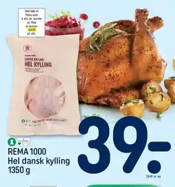 REMA 1000 REMA 1000 Hel dansk kylling tilbud