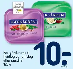 REMA 1000 KÆRGÅRDEN med hvidløg og ramsløg eller persille tilbud